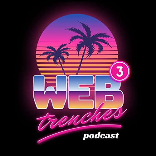 web3 trenches podcast by sons of crypto