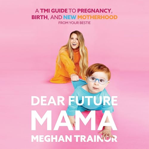 Dear Future Mama