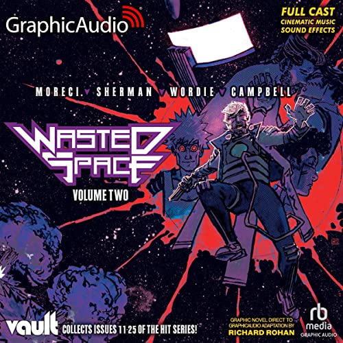 Wasted Space: Volume Two (Dramatized Adaptation)