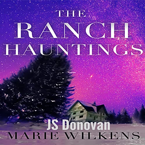 The Ranch Hauntings
