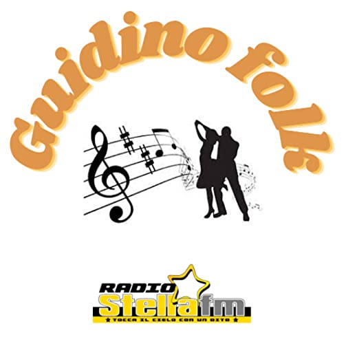 GUIDINO FOLK di Stella Fm by Guidino Folk di stella fm