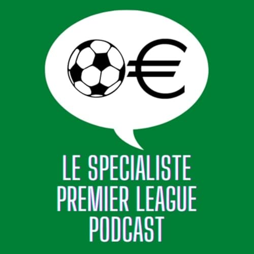 Le Spécialiste Premier League by Le Spécialiste Premier League