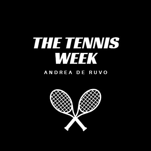 Tennis Week by Andrea De Ruvo