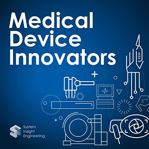 Medical Device Innovators | Leaders in Medical Device Development, MedTech, and Medical Innovation by System Insight Engineering