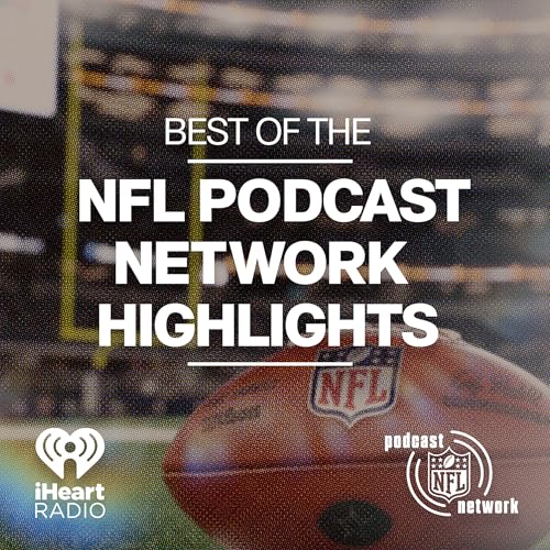 NFL Podcast Network Highlights