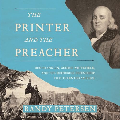 The Printer and the Preacher by Randy Petersen