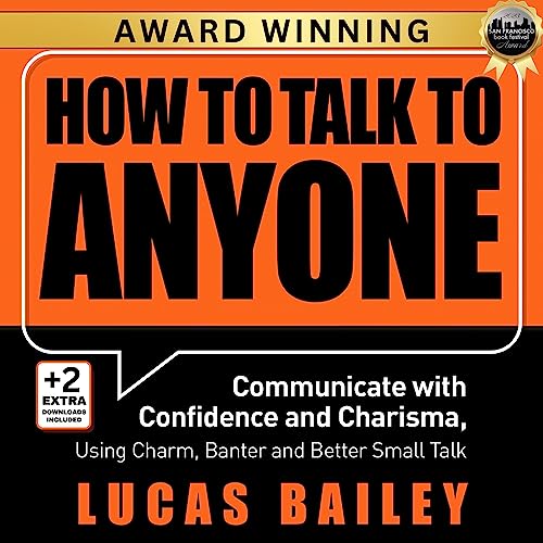 How to Talk to Anyone
