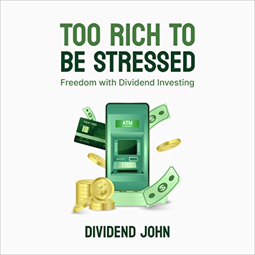 Too Rich to be Stressed by Dividend John
