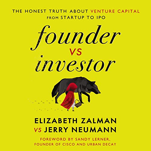 Founder vs Investor by Elizabeth Joy Zalman