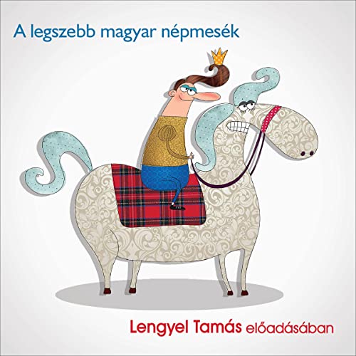 A legszebb magyar népmesék by László János Arany