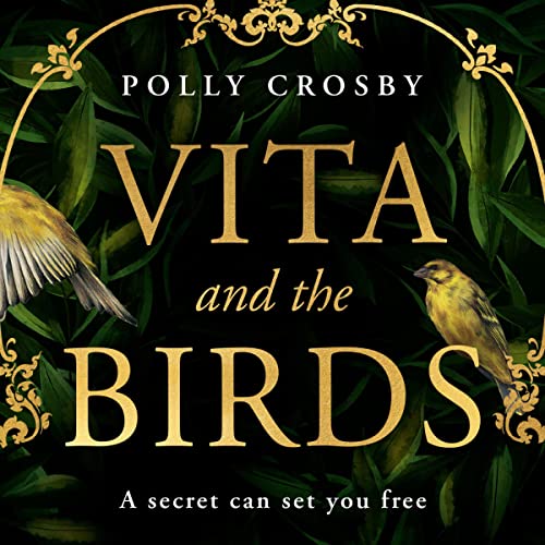 Vita and the Birds by Polly Crosby