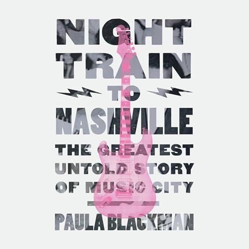 Night Train to Nashville by Paula Blackman