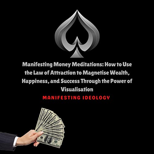 Manifesting Money Meditations