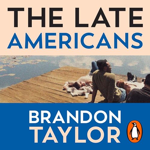 The Late Americans