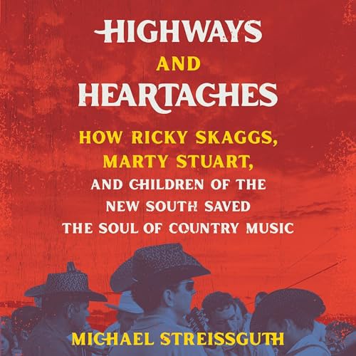 Highways and Heartaches