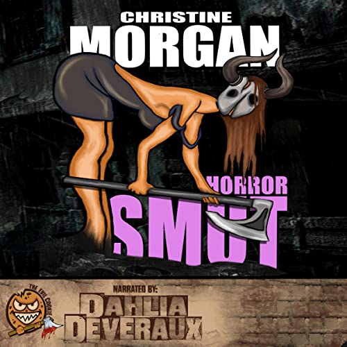 Horrorsmut by Christine Morgan