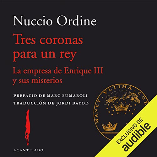 Tres coronas para un rey by Nuccio Ordine