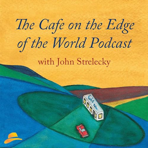 The Cafe on the Edge of the World Podcast