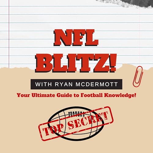 The NFL BLITZ! by Ryan McDermott