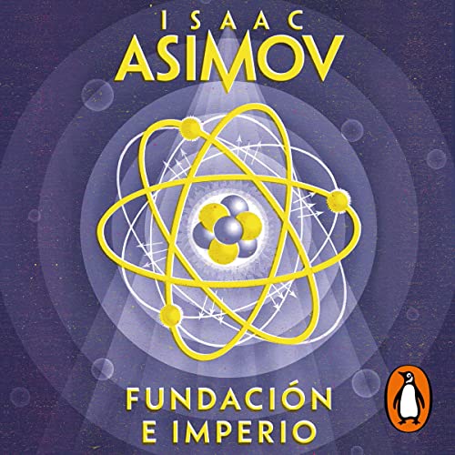 Fundación e Imperio [Foundation and Empire] by Isaac Asimov