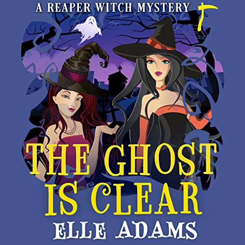 The Ghost is Clear by Elle Adams