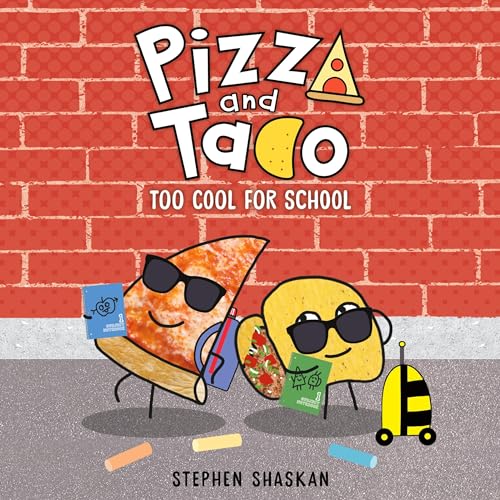 Pizza and Taco: Too Cool for School