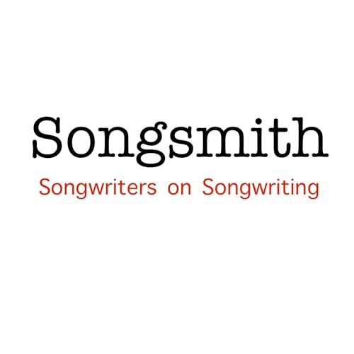 Songsmith - Songwriters On Songwriting by Songsmith