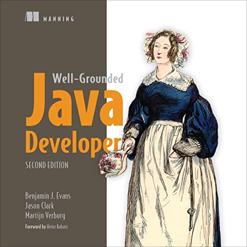 The Well-Grounded Java Developer, Second Edition by Benjamin Evans