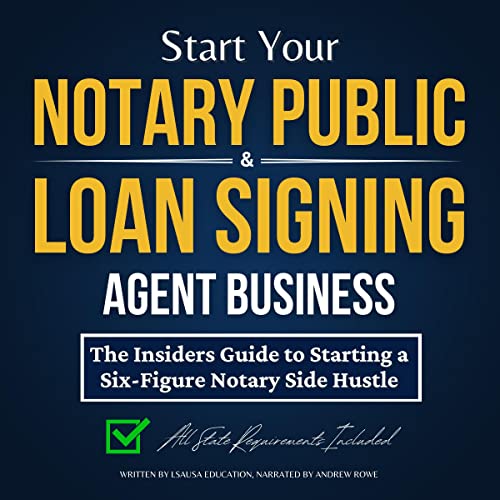 Start Your Notary Public & Loan Signing Agent Business