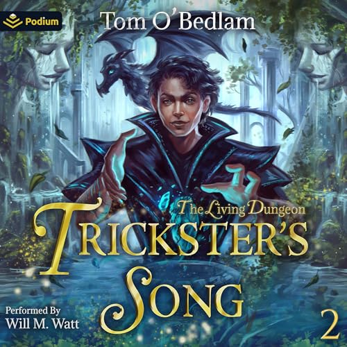 The Living Dungeon: A LitRPG Portal Fantasy