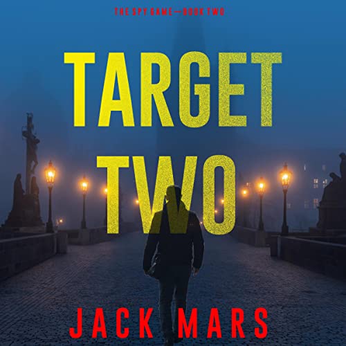 Target Two by Jack Mars