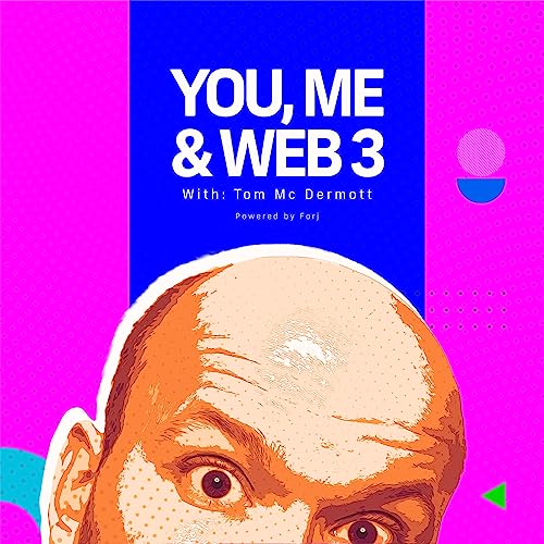 You, Me, & Web3 by You Me and Web3