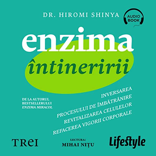 Enzima întineririi [Enzyme of Rejuvenation]