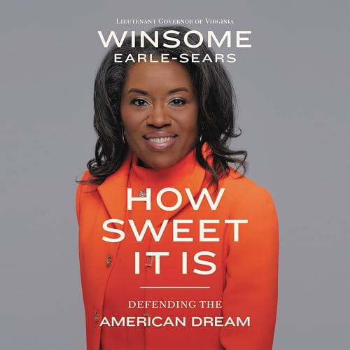 How Sweet It Is by Winsome Earle-Sears