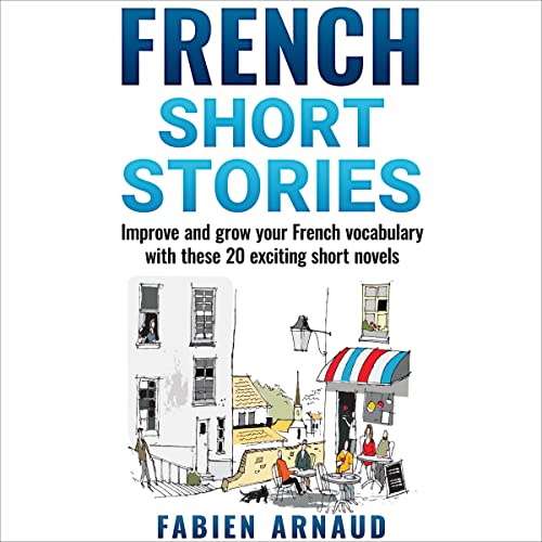 French Short Stories by Fabien Arnaud