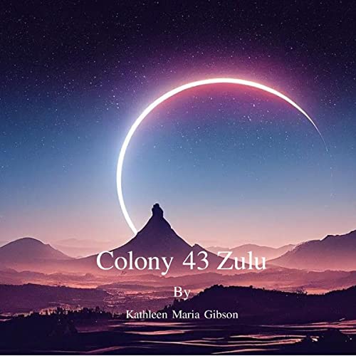 Colony 43 Zulu