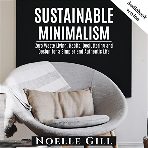 Sustainable Minimalism