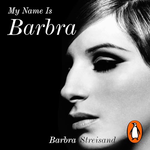 My Name is Barbra by Barbra Streisand