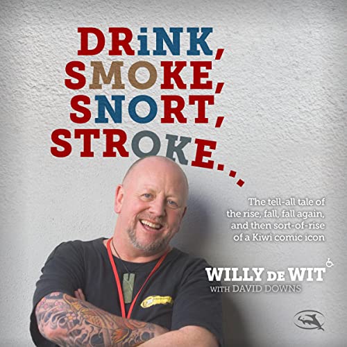 Drink Smoke Snort Stroke by Willy de Wit