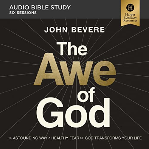 The Awe of God Bible Study: Audio