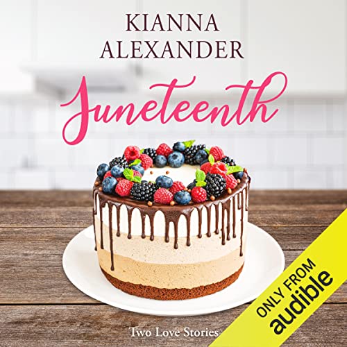 Juneteenth: Two Love Stories