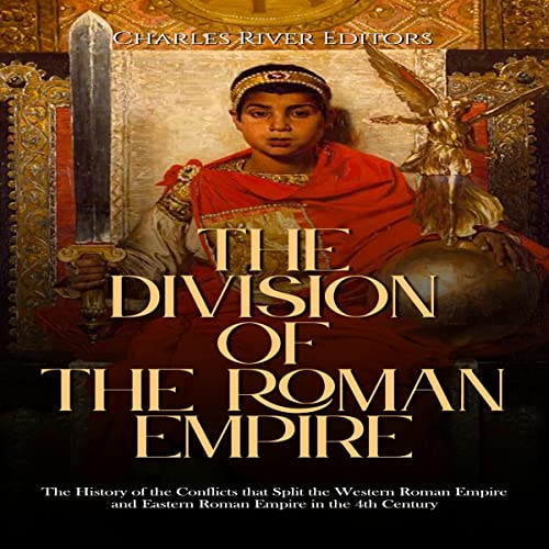 The Division of the Roman Empire