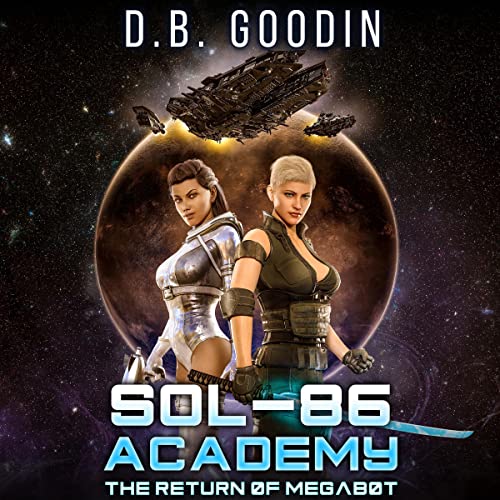 Sol-86 Academy: The Return of Megabot (Interstellar Online)