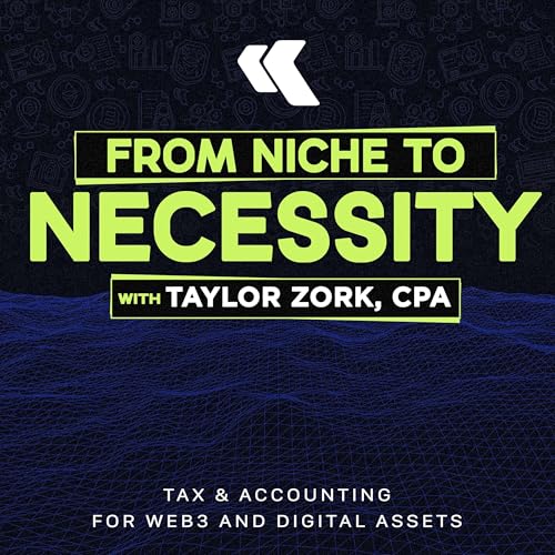 From Niche to Necessity: Tax & Accounting for Web3 and Digital Assets by CryptoCFOs