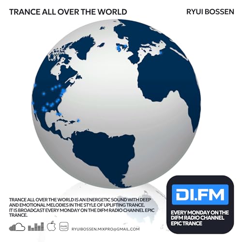 Trance All Over The World by Ryui Bossen