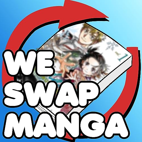 We Swap Manga! by TazerLad