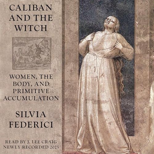 Caliban and the Witch