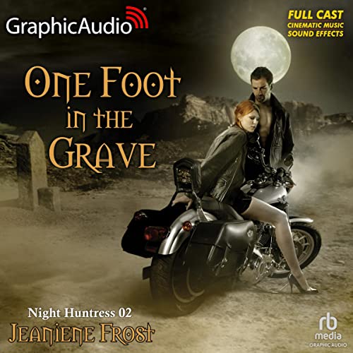One Foot in the Grave (Dramatized Adaptation)