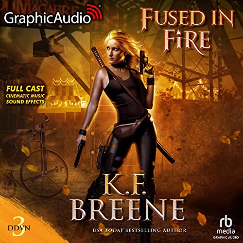 Fused in Fire (Dramatized Adaptation)