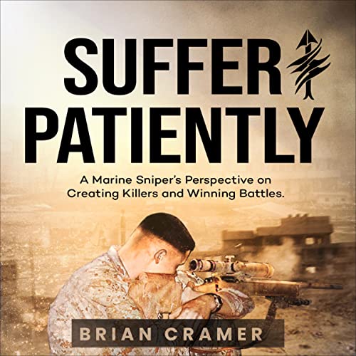 Suffer Patiently by Brian Cramer